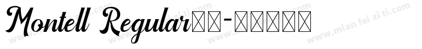 Montell Regular字体字体转换